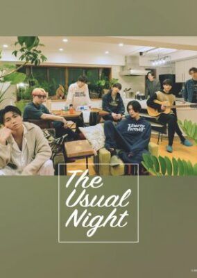 The Usual Night – いつもの夜