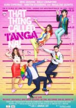 That Thing Called Tanga Na (2016)
