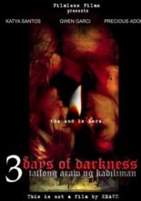 3 Days of Darkness (2007)