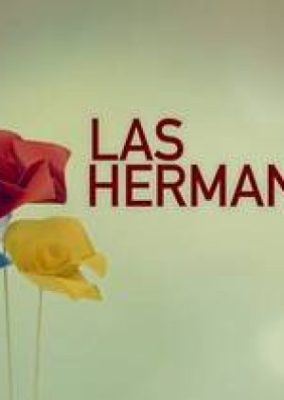 ラス・ヘルマナス (2021)