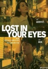 Lost in your Eyes (2017)