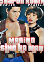 Maging Sino Ka Man (1991)
