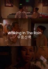 Walking In The Rain (1994)
