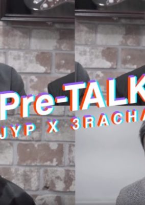 Pre-TALK「JYP X 3RACHA」(2019)