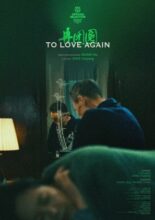 To Love Again (2021)