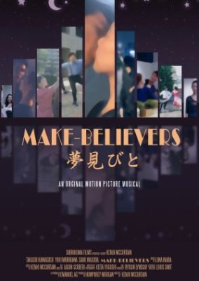 Make-Believers [Yume mi bito] (2020)