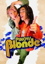Pinoy/Blonde (2005)