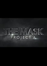 The Mask Project A (2018)