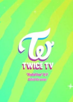 TWICE TV「ノンアルコール」(2021)