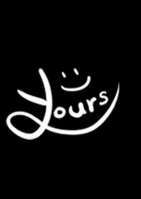 Yours (2022)