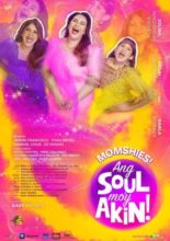 Momshies! Ang Soul Mo'y Akin! (2021)