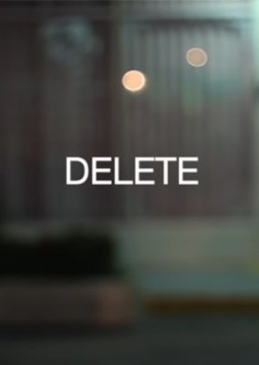 Delete (2013)