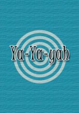 Ya Ya Yah (2003)