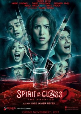 Spirit of the Glass 2: The Haunted (2017)