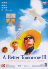 A Better Tomorrow 3: Love and Death in Saigon (1989)