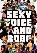 Sexy Voice and Robo (2007)