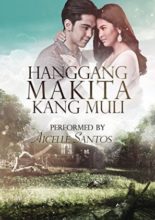 Hanggang Makita Kang Muli (2016)