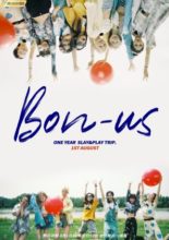 Bon-Us One Year Slay&Play Trip (2021)