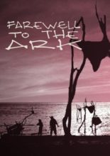 Farewell to the Ark (1984)