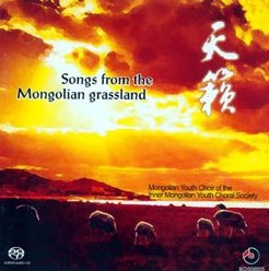 Songs from the Mongolian Grassland (2006)