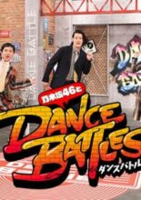 Nogizaka46 and Dance Battles (2022)
