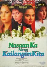 Nasaan Ka nang Kailangan Kita (1986)