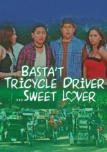 Basta Tricycle Driver... Sweet Lover (2000)