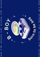 B-Boy: Born to Be Boy (2022)