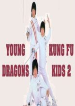 Young Dragons - Kung Fu Kids II (1986)
