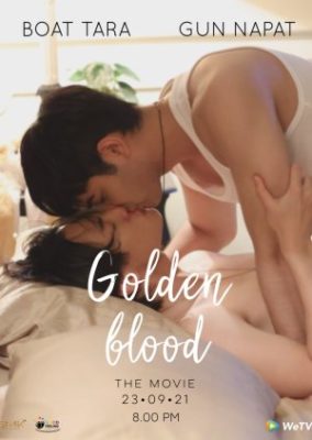 Golden Blood: The Movie (2021)