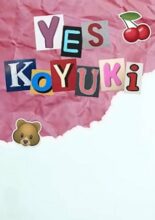 Yes! Koyuki (2021)