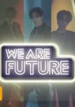 We are Future (2021)