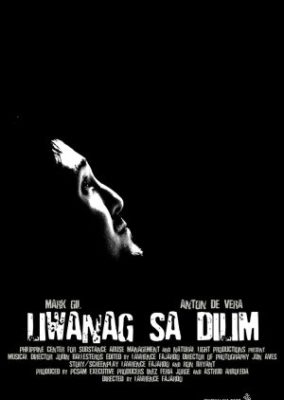 Liwanag sa Dilim (2007)
