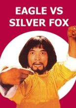 Eagle vs Silver Fox (1980)