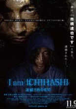 I Am Ichihashi - Journal of a Murderer (2013)