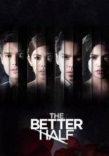 The Better Half (2017)