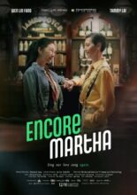 Encore Martha (2021)