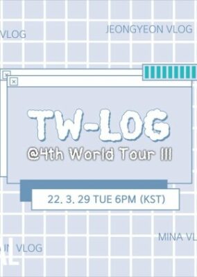 TW-Log 4thワールドツアー「III」(2022)