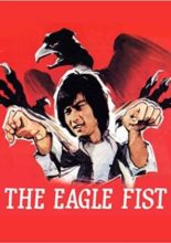 The Eagle Fist (1981)