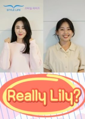 Really Lily? (2019)