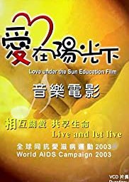 Love Under the Sun (2003)