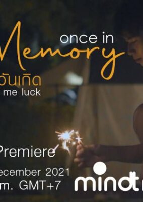 Once in Memory: Wish Me Luck (2021)