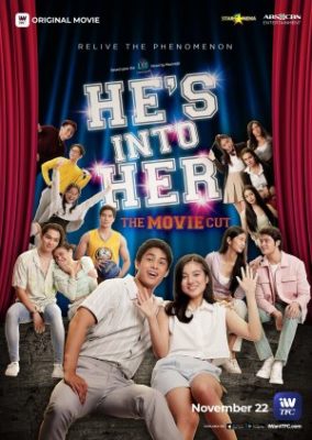 He’s Into Her: The Movie Cut (2021)