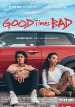 Good Times Bad (2020)
