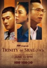 Trinity of Shadows (2021)
