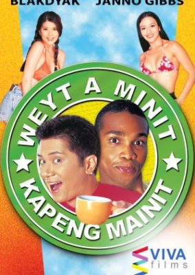 Weyt a Minit、Kapeng Mainit (2001)